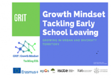 GRIT- Growth mindset for tackling Early School Leaving (ESL)